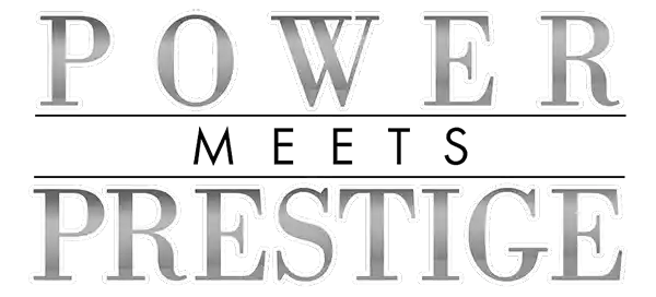 Power Meets Prestige